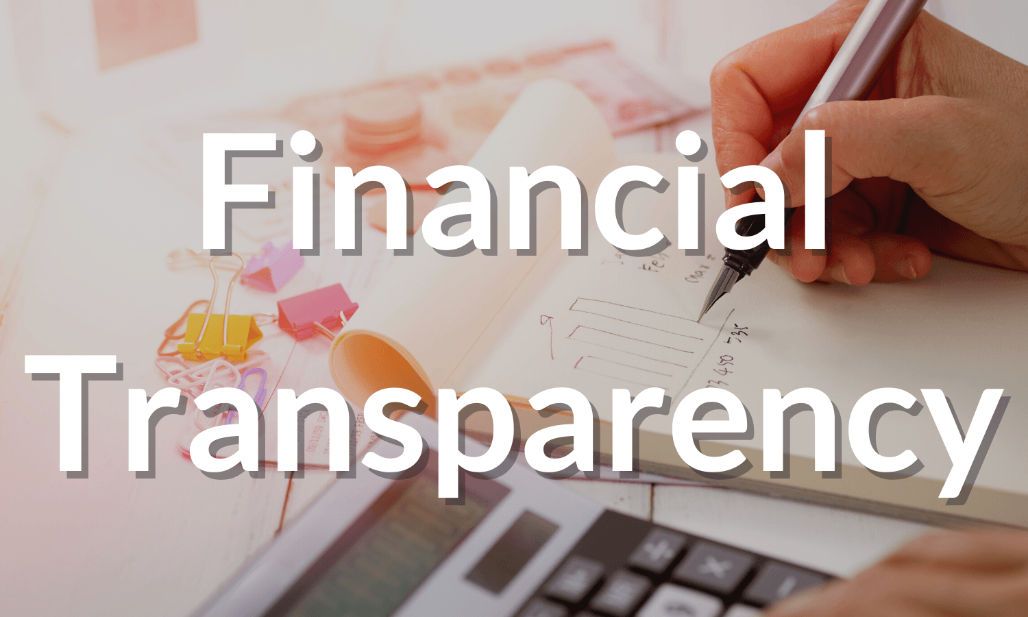 Financial Transparency